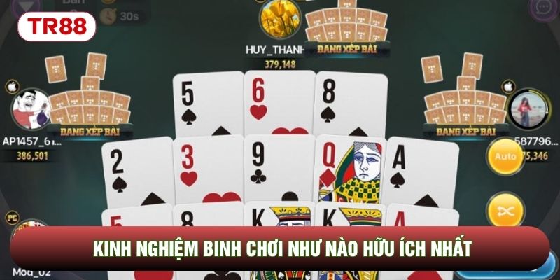 Kinh nghiệm Binh chơi như nào hữu ích nhất Kinh nghiệm Binh chơi như nào hữu ích nhất
